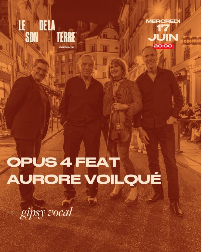 Au Son de la Terre avec Opus 4