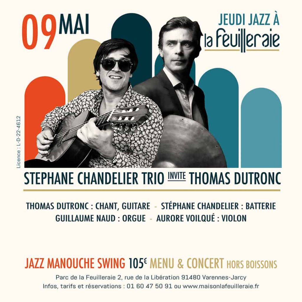 Jazz à Maison La Feuilleraie: Stéphane Chandelier invite Thomas Dutronc