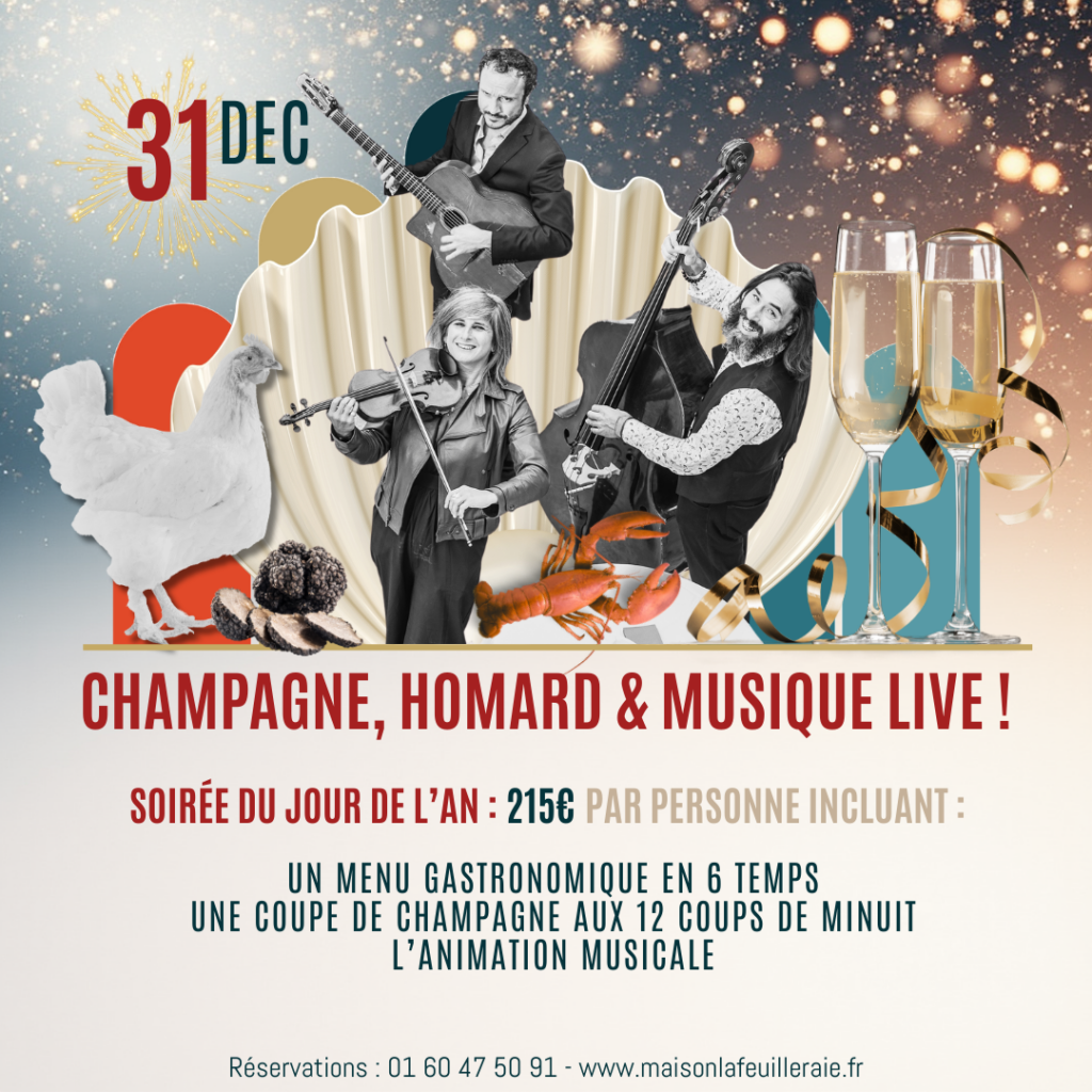 Réveillon à la Maison de la Feuilleraie