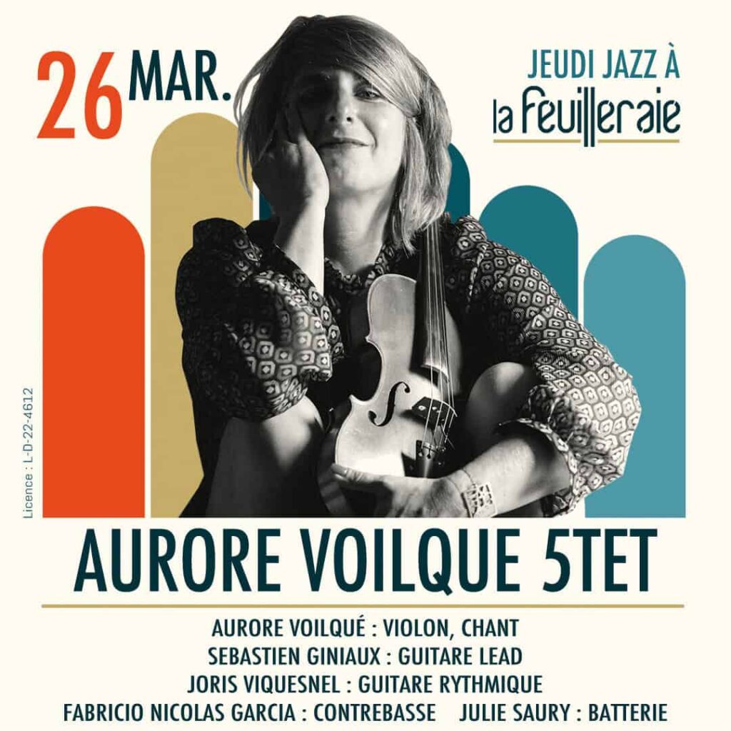 Aurore Voilqué 5tet à Maison La Feuilleraie
