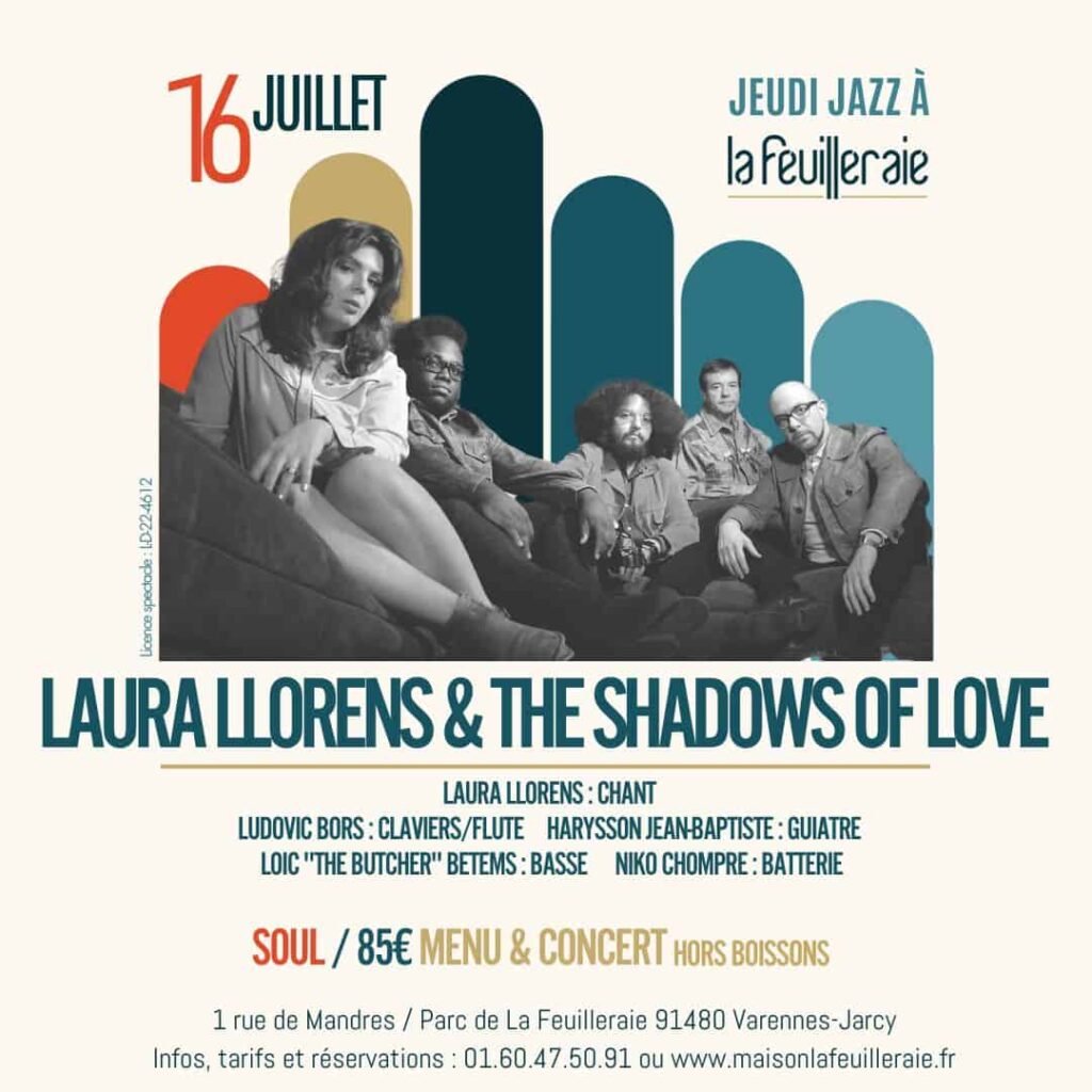 LAURA LLORENS & THE SHADOWS OF LOVE  à La Feuilleraie